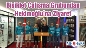 Bisiklet Çalışma Grubundan Hekimoğlu’na Ziyaret