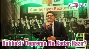 Balıkesir Depreme Ne Kadar Hazır?