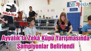 Ayvalık’ta Zekâ Küpü Yarışmasında Şampiyonlar Belirlendi