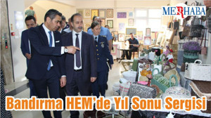 Bandırma HEM’de Yıl Sonu Sergisi