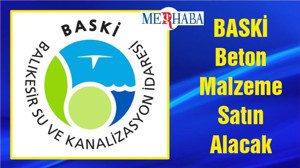 BASKİ Beton Malzeme Satın Alacak
