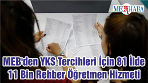 MEB'den YKS Tercihleri İçin 81 İlde 11 Bin Rehber Öğretmen Hizmeti