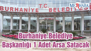 Burhaniye Belediye Başkanlığı 1 Adet Arsa Satacak