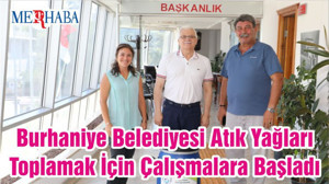 Burhaniye Belediyesi Atık Yağları Toplamak İçin Çalışmalara Başladı