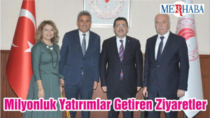 Milyonluk Yatırımlar Getiren Ziyaretler