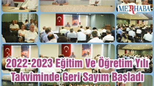 2022-2023 Eğitim Ve Öğretim Yılı Takviminde Geri Sayım Başladı