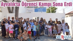 Ayvalık'ta Öğrenci Kampı Sona Erdi