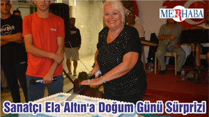 Sanatçı Ela Altın'a Doğum Günü Sürprizi