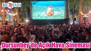 Dursunbey’de Açık Hava Sineması