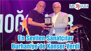 En Sevilen Sanatçılar Burhaniye’de Konser Verdi