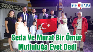 Seda Ve Murat Bir Ömür Mutluluğa Evet Dedi