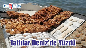 Tatlılar Deniz’de Yüzdü