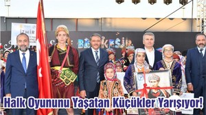 Halk Oyununu Yaşatan Küçükler Yarışıyor!
