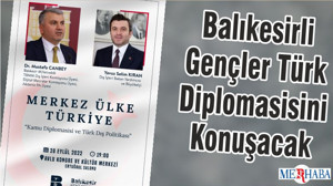 Balıkesirli Gençler Türk Diplomasisini Konuşacak