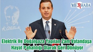 Elektrik Ve Doğalgaza Yapılan Zam Vatandaşa Hayat Pahalılığı Olarak Geri Dönüyor