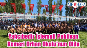 Yağcıbedir İşlemeli Pehlivan Kemeri Orhan Okulu’nun Oldu