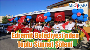 Edremit Belediyesi’nden Toplu Sünnet Şöleni