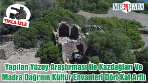 Yapılan Yüzey Araştırması İle Kazdağları Ve Madra Dağı'nın Kültür Envanteri Dört Kat Arttı