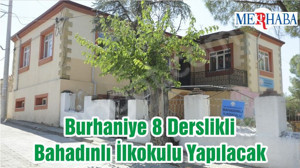 Burhaniye 8 Derslikli Bahadınlı İlkokulu Yapılacak