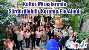 Kültür Miraslarında Sürdürülebilir Koruma Ele Alındı