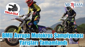 BMU Avrupa Motokros Şampiyonası Yarışları Tamamlandı