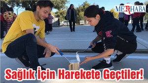 Sağlık İçin Harekete Geçtiler!