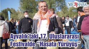 Ayvalık’taki 17. Uluslararası Festivalde ‘‘Hasata Yürüyüş’’
