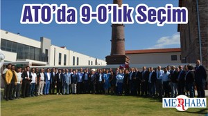 ATO’da 9-0’lık Seçim