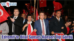 Edremit’te Bilal Sonses Konseri İlgi Gördü