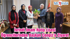 İvrindi İmam Hatip Lisesi Öğrencilerinden Başkan Cengiz’e Ziyaret