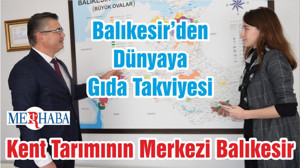 Kent Tarımının Merkezi Balıkesir