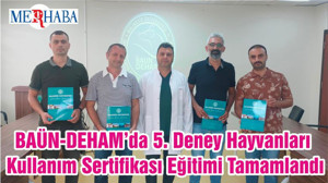 BAÜN-DEHAM’da 5. Deney Hayvanları Kullanım Sertifikası Eğitimi Tamamlandı