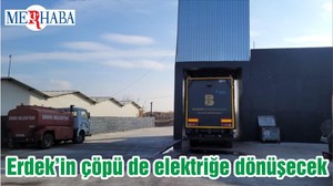 Erdek’in çöpü de elektriğe dönüşecek