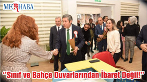 ‘’Sınıf ve Bahçe Duvarlarından İbaret Değil!’’