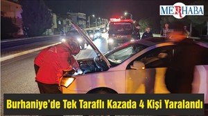 Burhaniye’de Tek Taraflı Kazada 4 Kişi Yaralandı