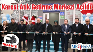 Karesi Atık Getirme Merkezi Açıldı