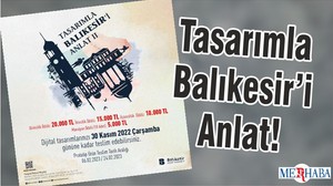 Tasarımla Balıkesir’i Anlat!