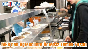 MEB’den Öğrencilere Ücretsiz Yemek Fırsatı