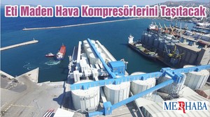 Eti Maden Hava Kompresörlerini Taşıtacak
