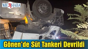 Gönen’de Süt Tankeri Devrildi