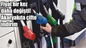 Fiyat bir kez daha değişti! Akaryakıta çifte indirim