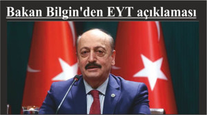 Bakan Bilgin'den EYT açıklaması: Aralık sonuna kadar Meclis'e götürürüz