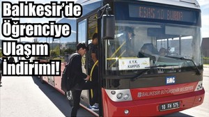 Balıkesir’de Öğrenciye Ulaşım İndirimi!