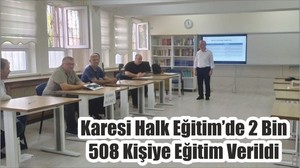 Karesi Halk Eğitim’de 2 Bin 508 Kişiye Eğitim Verildi