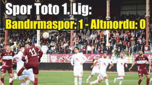 Spor Toto 1. Lig: Bandırmaspor: 1 - Altınordu: 0