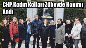 CHP Kadın Kolları Zübeyde Hanımı Andı