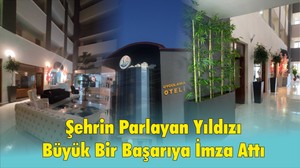ŞEHRİN PARLAYAN YILDIZI BÜYÜK BİR BAŞARIYA İMZA ATTI