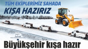 Büyükşehir kışa hazır