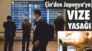 Çin’den Japonya’ya vize yasağı