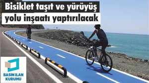 Bisiklet, taşıt ve yürüyüş yolu inşaatı yaptırılacak